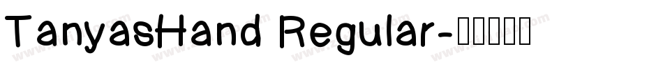 TanyasHand Regular字体转换